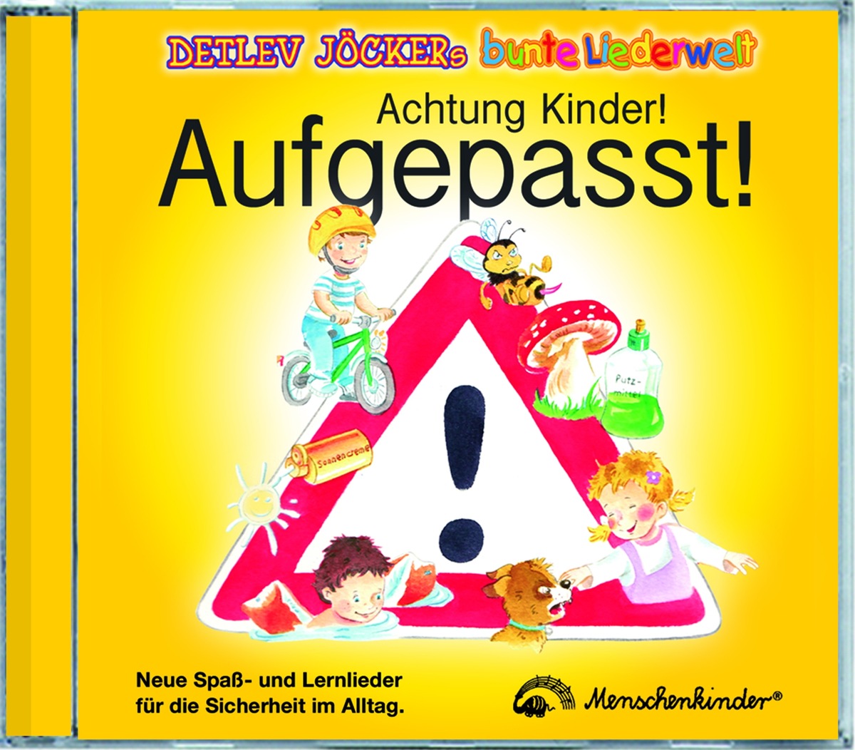 Achtung Kinder! Aufgepasst! / Neue Spaß- und Lernlieder von Detlev für die Sicherheit im Alltag (BILD)