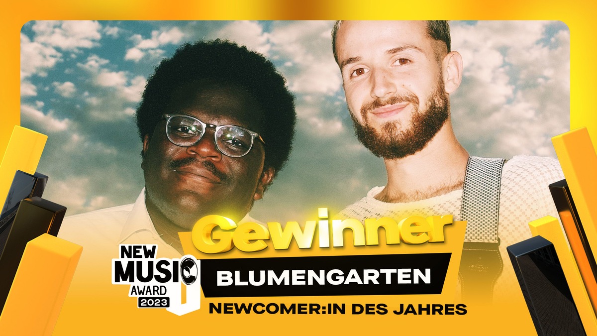 NEW MUSIC AWARD 2023: Blumengarten und Ayliva sind die Gewinner des Jahres