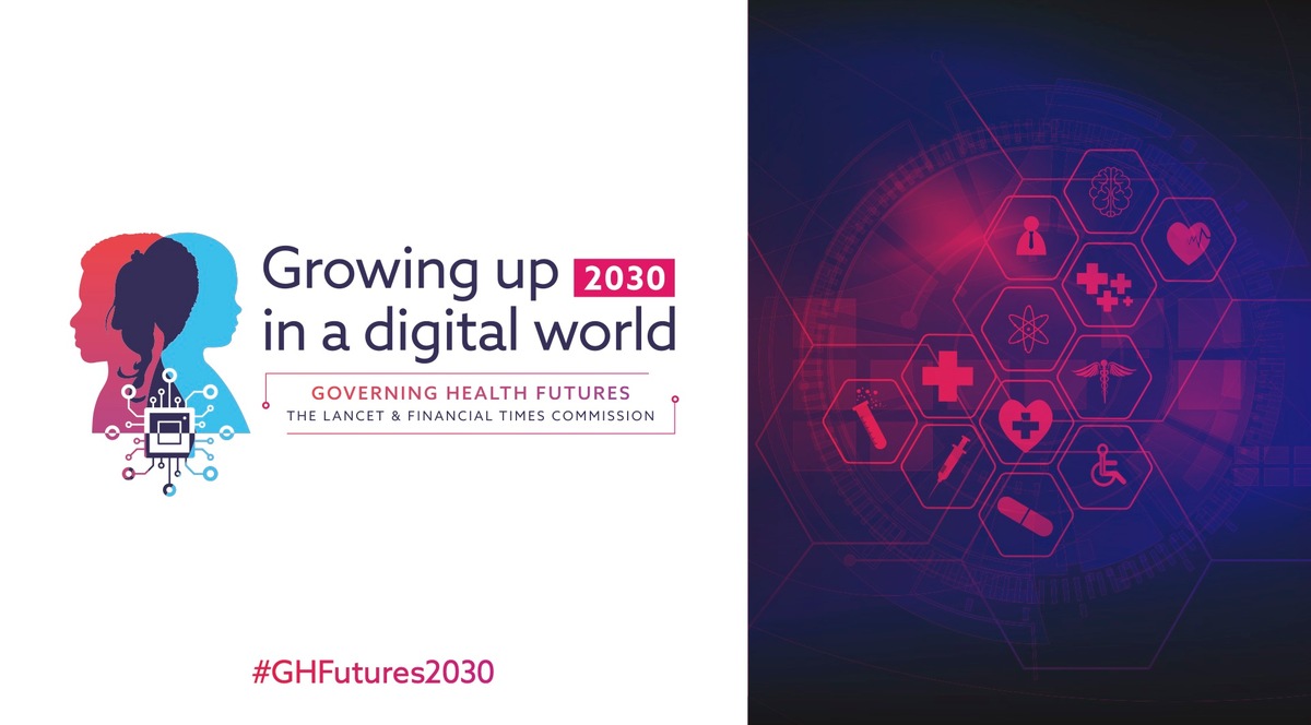 The Lancet and Financial Times partner for first joint Commission on Governing health futures 2030: Growing up in a digital world