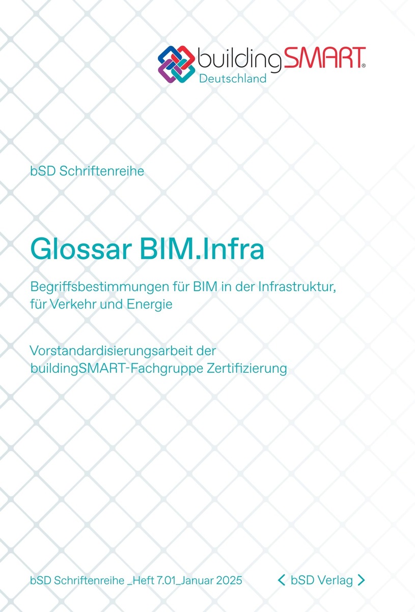 Neu in der buildingSMART-Schriftenreihe: Glossar BIM