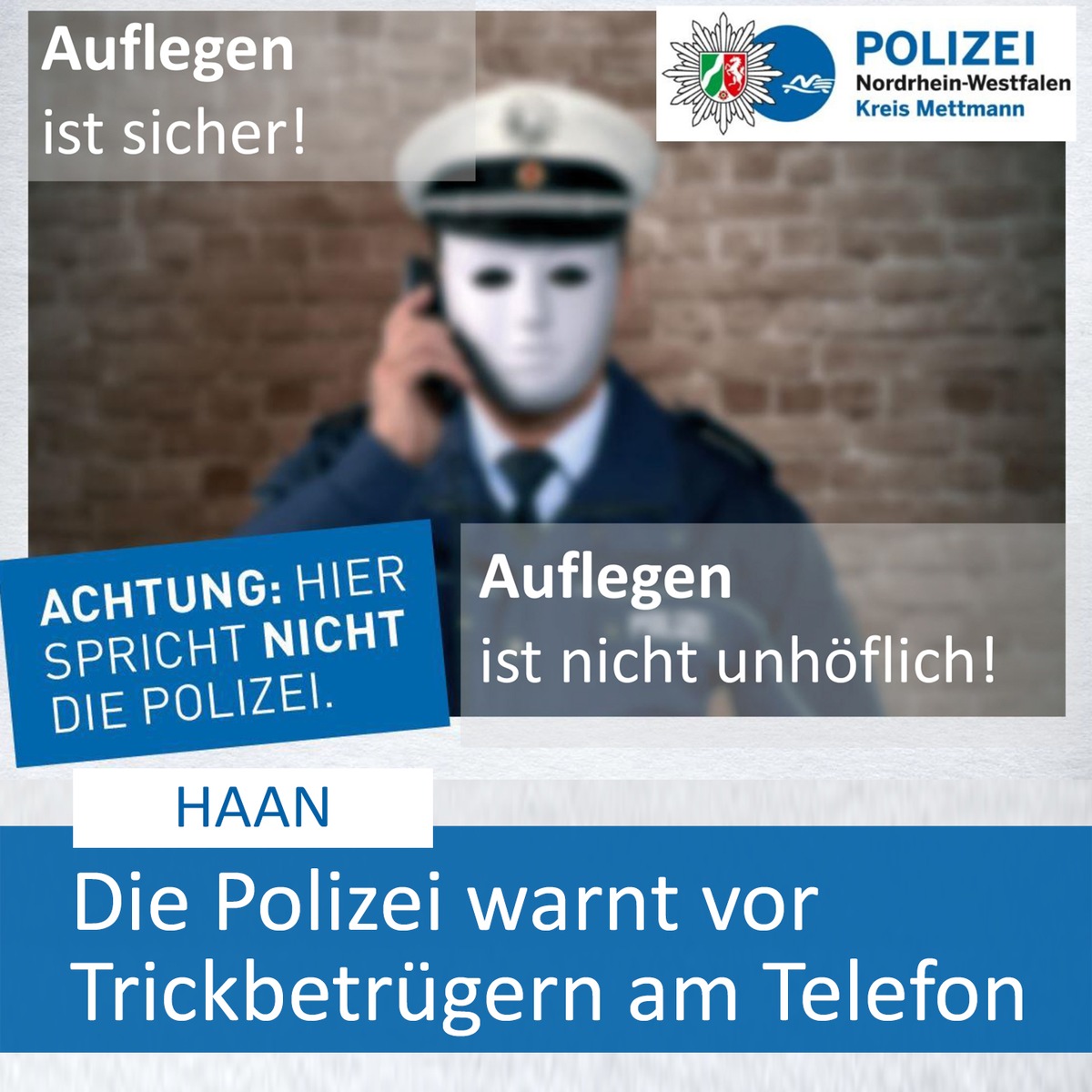 POL-ME: Aktuell: Die Polizei warnt vor Betrügern am Telefon - Haan - 2309022