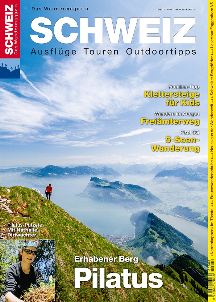 Wandermagazin Schweiz im Juni 2013: «Pilatus. Erhabener König dieser Traumwelt» (Bild)