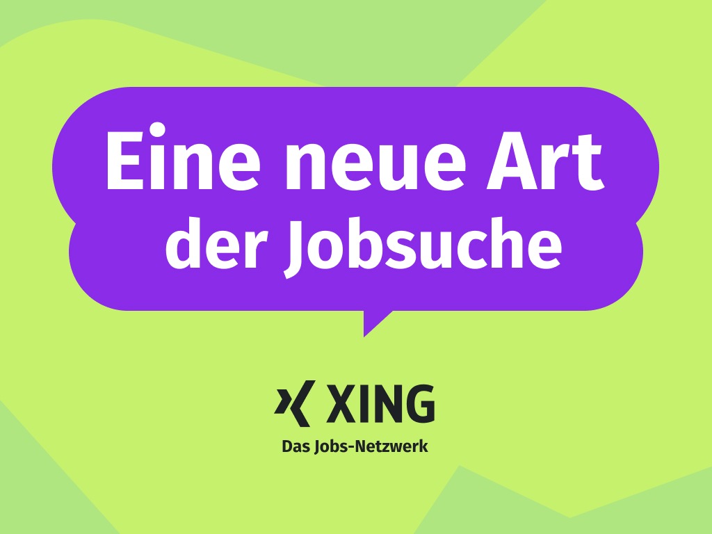 „Mach Dein XING“: XING läutet mit neuer Markenkampagne eine Zeitenwende für die Job-Suche ein