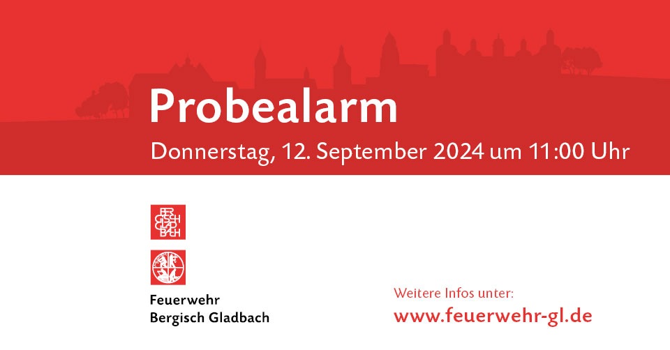 FW-GL: Bundesweiter Warntag am Donnerstag, 12. September 2024 Gemeinsame Aktion von Bund, Ländern und Kommunen