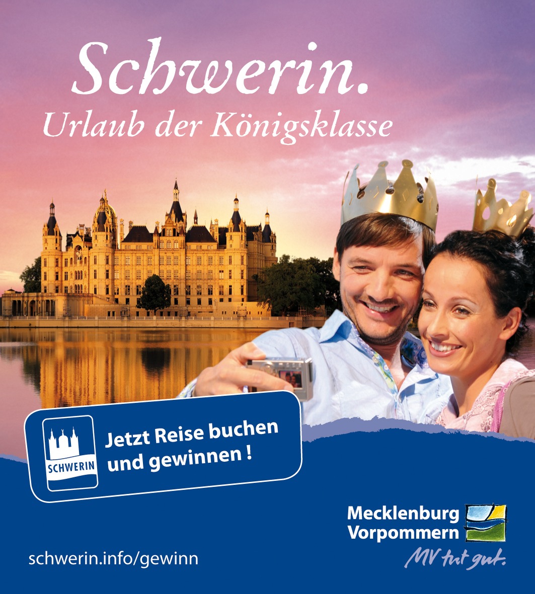 Schwerin - Urlaub der Königsklasse (BILD) | Presseportal