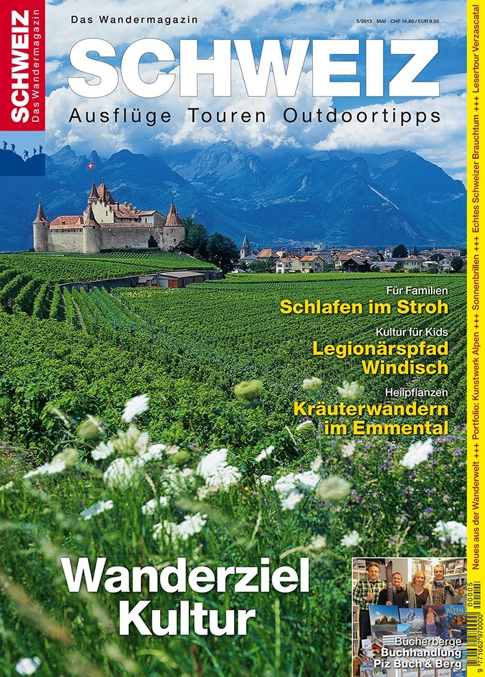 Wandermagazin SCHWEIZ im Mai 2013 - Wanderziel Kultur (BILD)