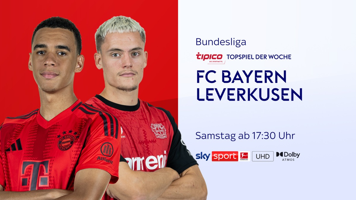 Der &quot;Wiesngipfel&quot; FC Bayern gegen Bayer Leverkusen am Samstagabend live bei Sky Sport