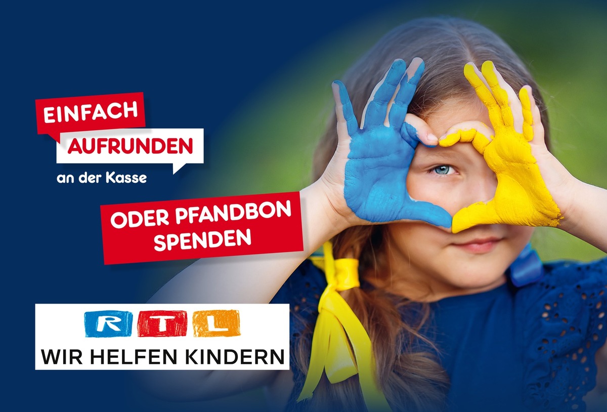 Netto startet bundesweite Spendenaktion für Ukraine-Hilfsaktion der „Stiftung RTL – Wir helfen Kindern e.V.“