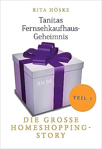 Tanitas Fernsehkaufhaus-Geheimnis: Die große Homeshopping-Story