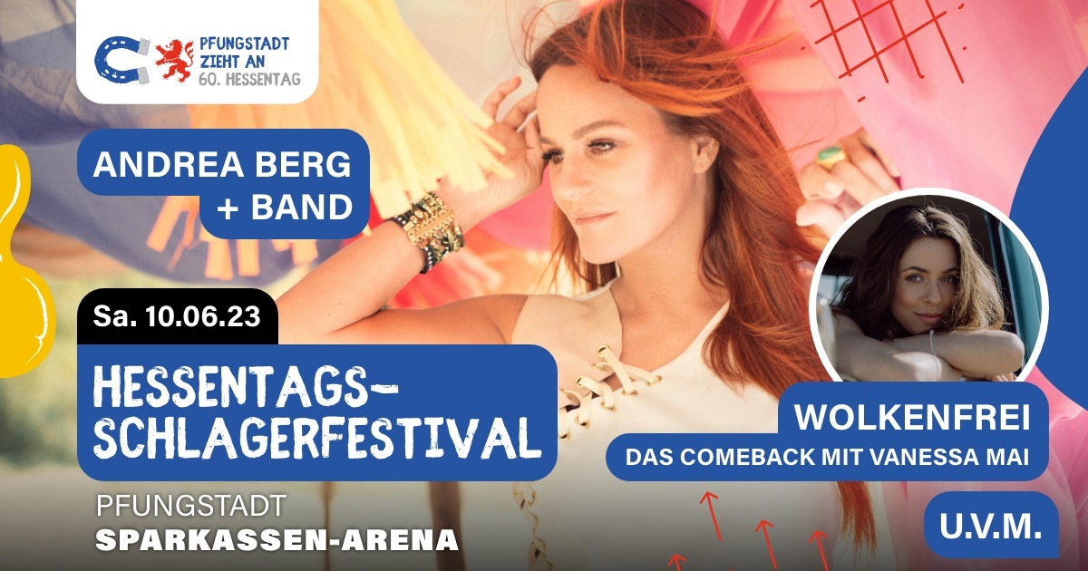 Hessentag 2023: Wolkenfrei mit Vanessa Mai als Co-Headliner für das Schlagerfestival bestätigt