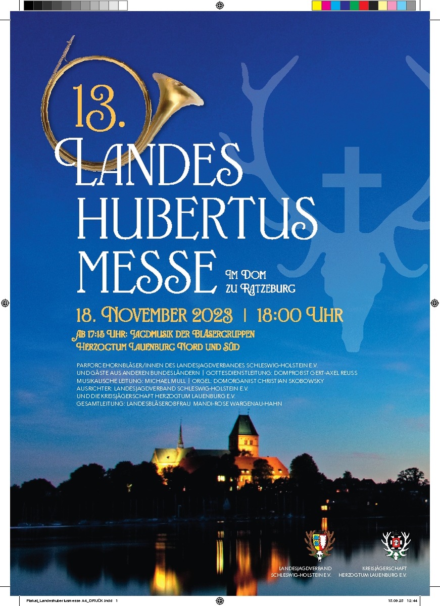 13. Landeshubertusmesse des Landesjagdverbandes Schleswig-Holstein e.V. im Dom zu Ratzeburg am Samstag, 18.11.2023 um 18.00 Uhr