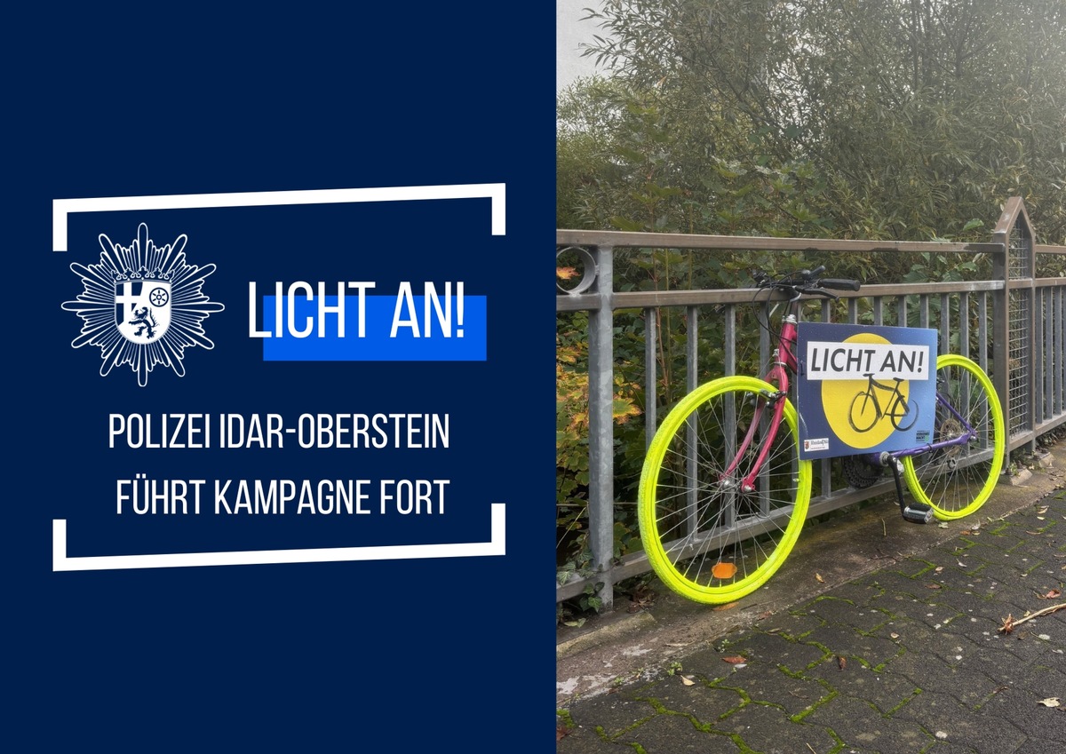 POL-PDTR: &quot;LICHT AN!&quot; Polizei Idar-Oberstein führt Kampagne fort