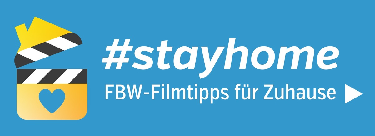 #stayhome - Besonders wertvolle Filmtipps für Zuhause / Ausgewählt für Familien und Kinder