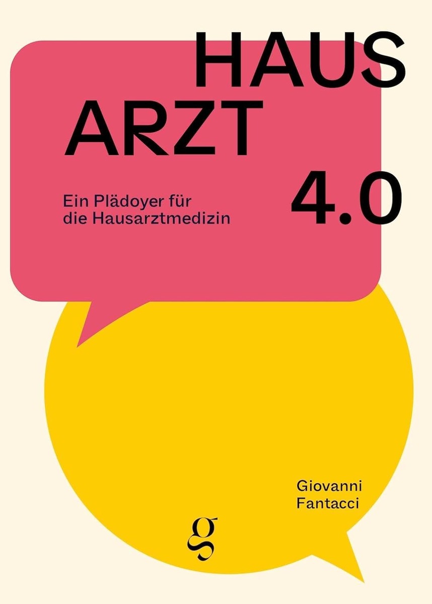 Hausarzt 4.0: Ein Plädoyer für die Hausarztmedizin