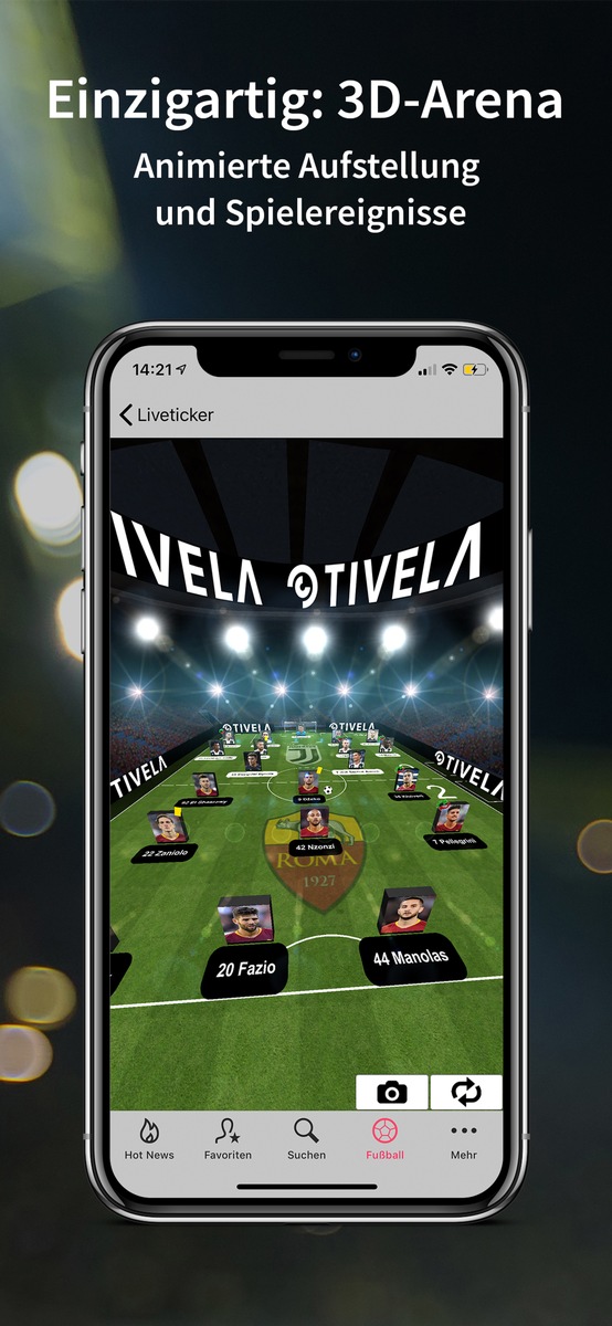 TIVELA launcht 3D Fußball Arena / Innovation: Die erste digitale 3D Vermarktungsarena / Ab sofort für alle Fußballfans in der TIVELA App verfügbar