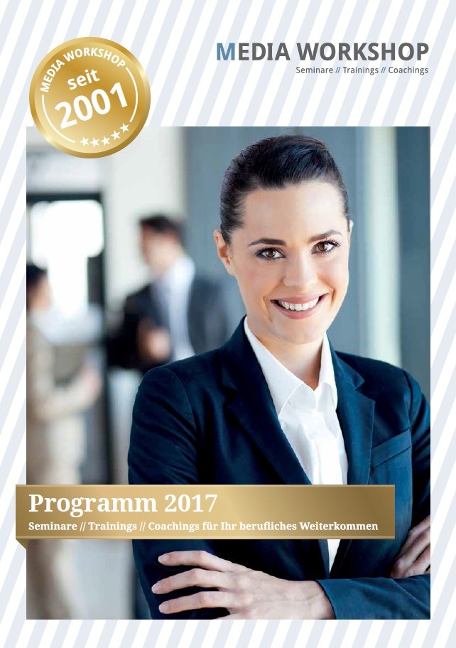 Hamburger Seminaranbieter Media Workshop veröffentlicht neues Seminarprogramm 2017