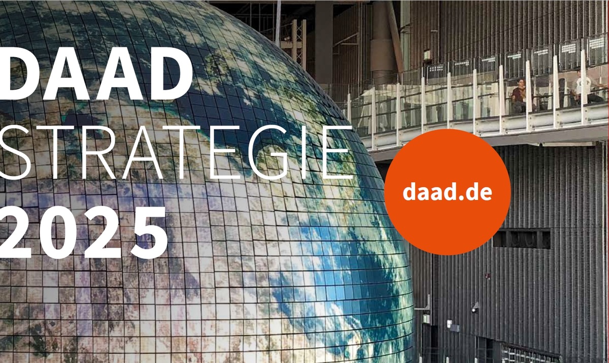 DAAD-Strategie 2025: &quot;Außenwissenschaftspolitik im Anthropozän gestalten&quot; | DAAD-PM Nr. 28