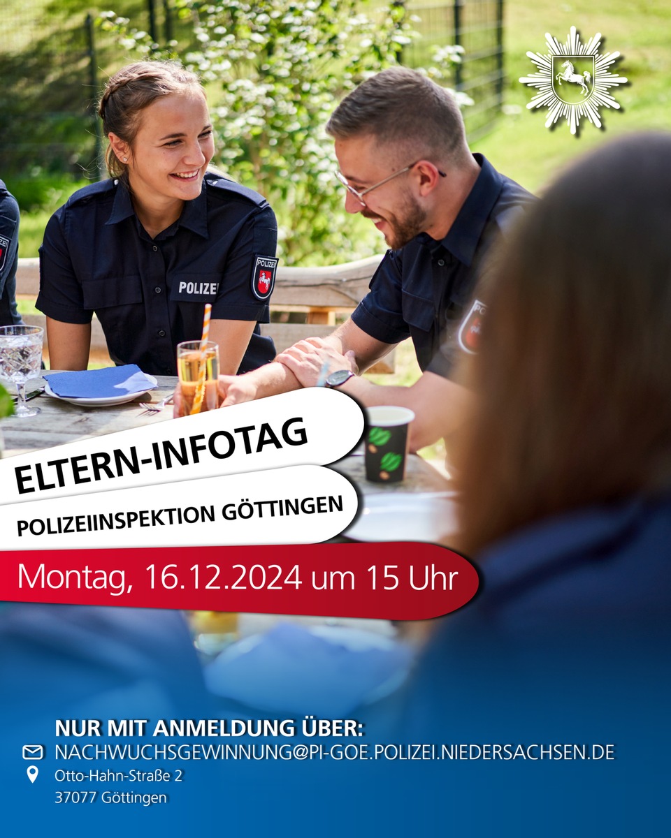 POL-GÖ: (468/2024) Nachwuchsgewinnung der Polizeiinspektion Göttingen lädt ein zum Eltern-Infotag am Montag, 16. Dezember 2024 - Melden Sie sich jetzt an!