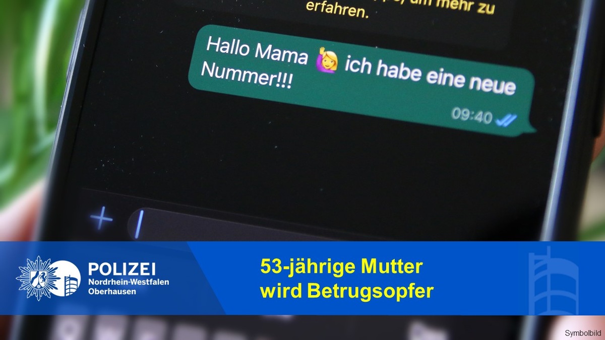 POL-OB: Oberhausen: 53-jährige Mutter wird Betrugsopfer