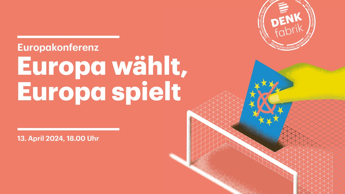 Zu Fußball-EM und Wahlen: Europakonferenz im Deutschlandfunk, Köln