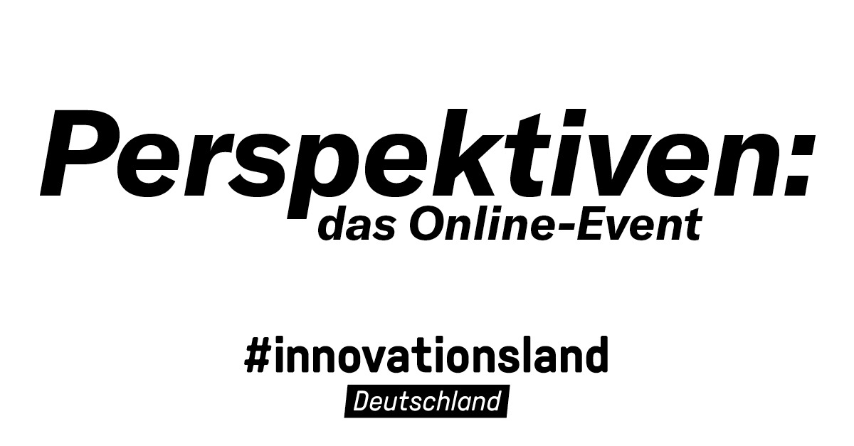 Forschungsministerin Karliczek diskutiert mit InnovatorInnen und der Öffentlichkeit live im Netz / Digital-Event am Dienstag, 22.9., ab 10.30 Uhr