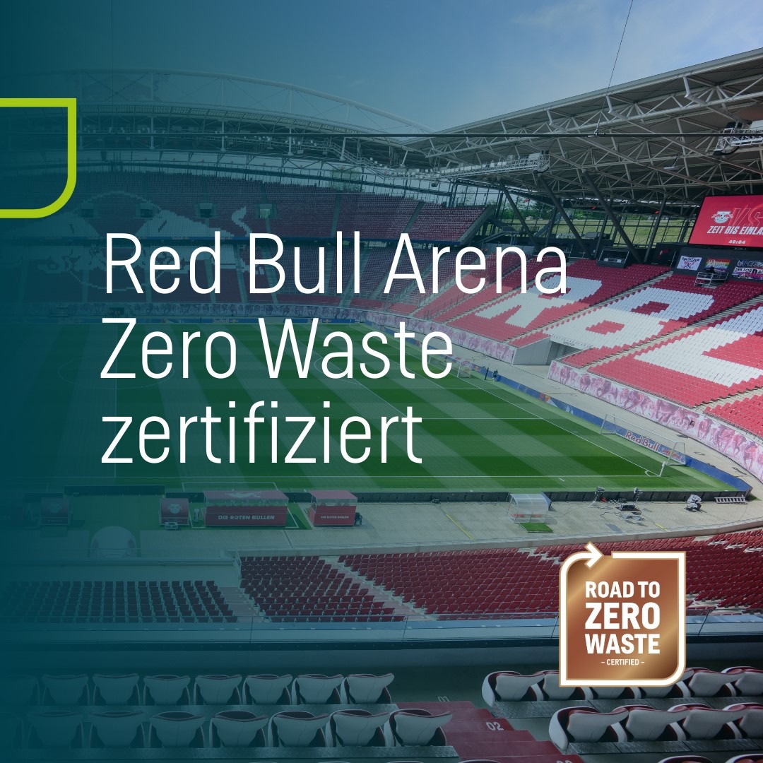 Pressemitteilung: Road to Zero Waste: Red Bull Arena in Leipzig zertifiziert