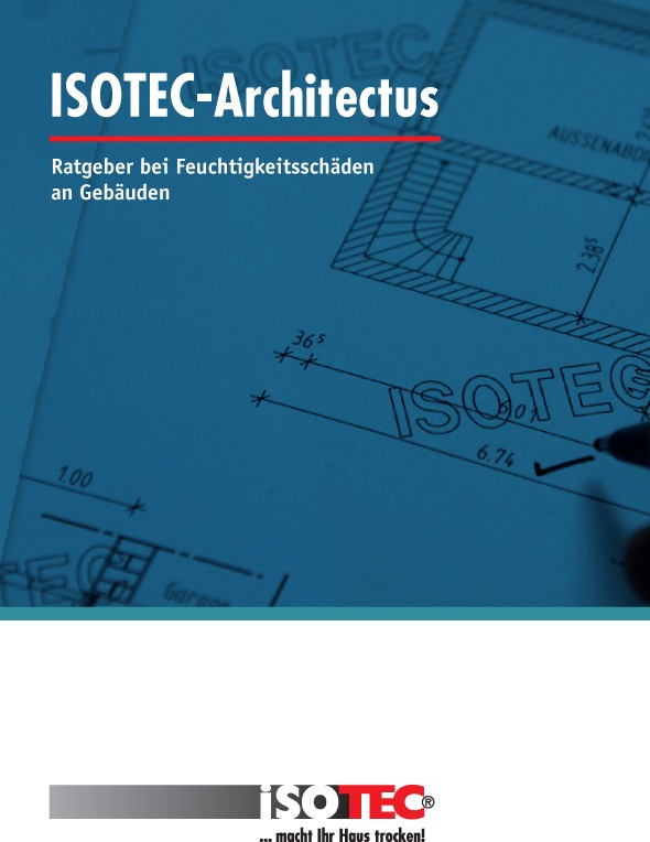 Neu: ISOTEC-Architectus Ratgeber bei Feuchtigkeitsschäden an Gebäuden (mit Bild)