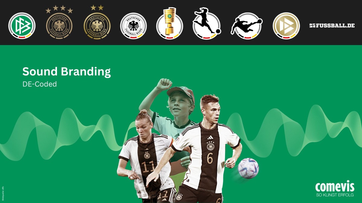 Klangvolles Passspiel: comevis &amp; der Deutsche Fußball-Bund enthüllen das Sound Branding sowie das Soundlogo für die Marken des DFB