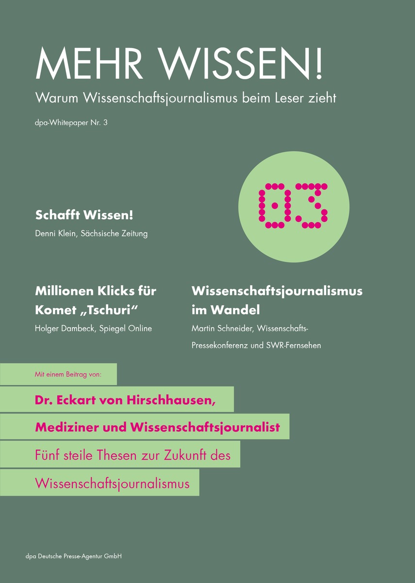 &quot;Mehr Wissen!&quot;: Neues dpa-Whitepaper zu Trends im Wissenschaftsjournalismus (FOTO)