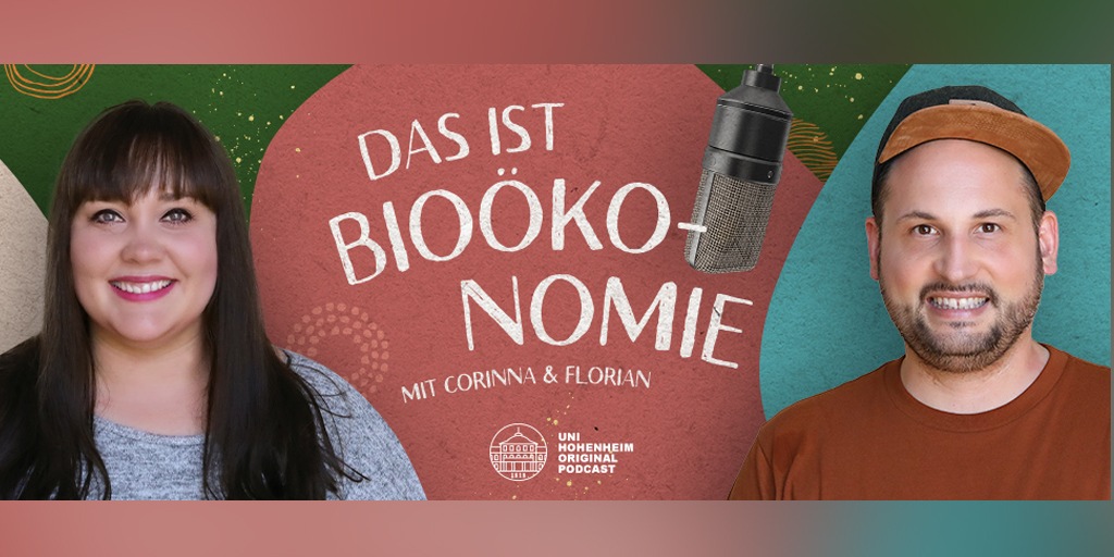 Bioökonomie hören: Podcast der Uni Hohenheim geht in neue Runde