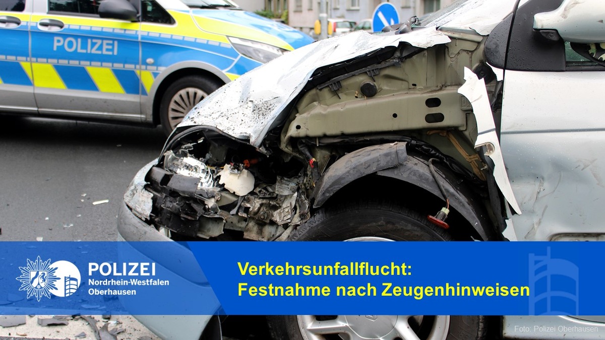 POL-OB: Verkehrsunfallflucht: Festnahme nach Zeugenhinweisen