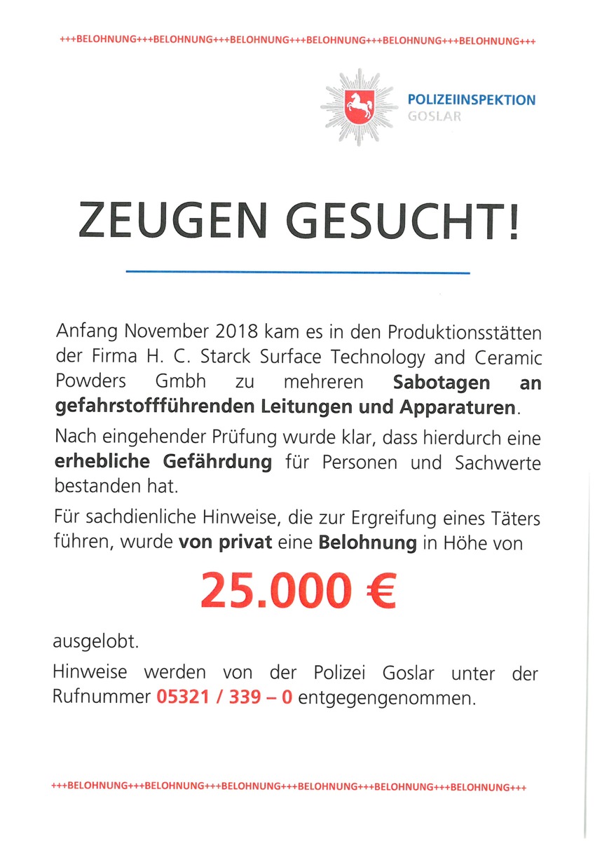 POL-GS: PI Goslar: Unregelmäßigkeiten in Produktionshalle;
Zeugen gesucht/Belohnung ausgelobt.