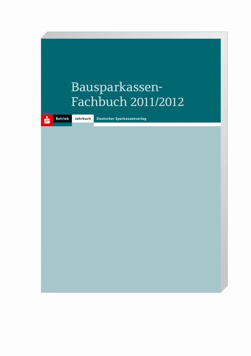 Alles übers Bausparen - Standardwerk neu aufgelegt / 800 Seiten starkes Bausparkassen-Fachbuch der LBS erscheint in 20. Auflage mit zahlreichen Neuerungen (mit Bild)