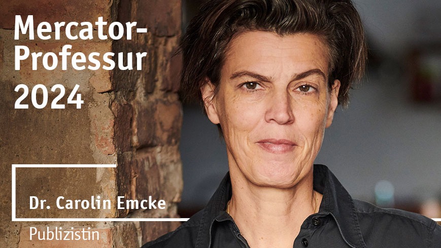 Dr. Carolin Emcke wird Mercator-Professorin 2024