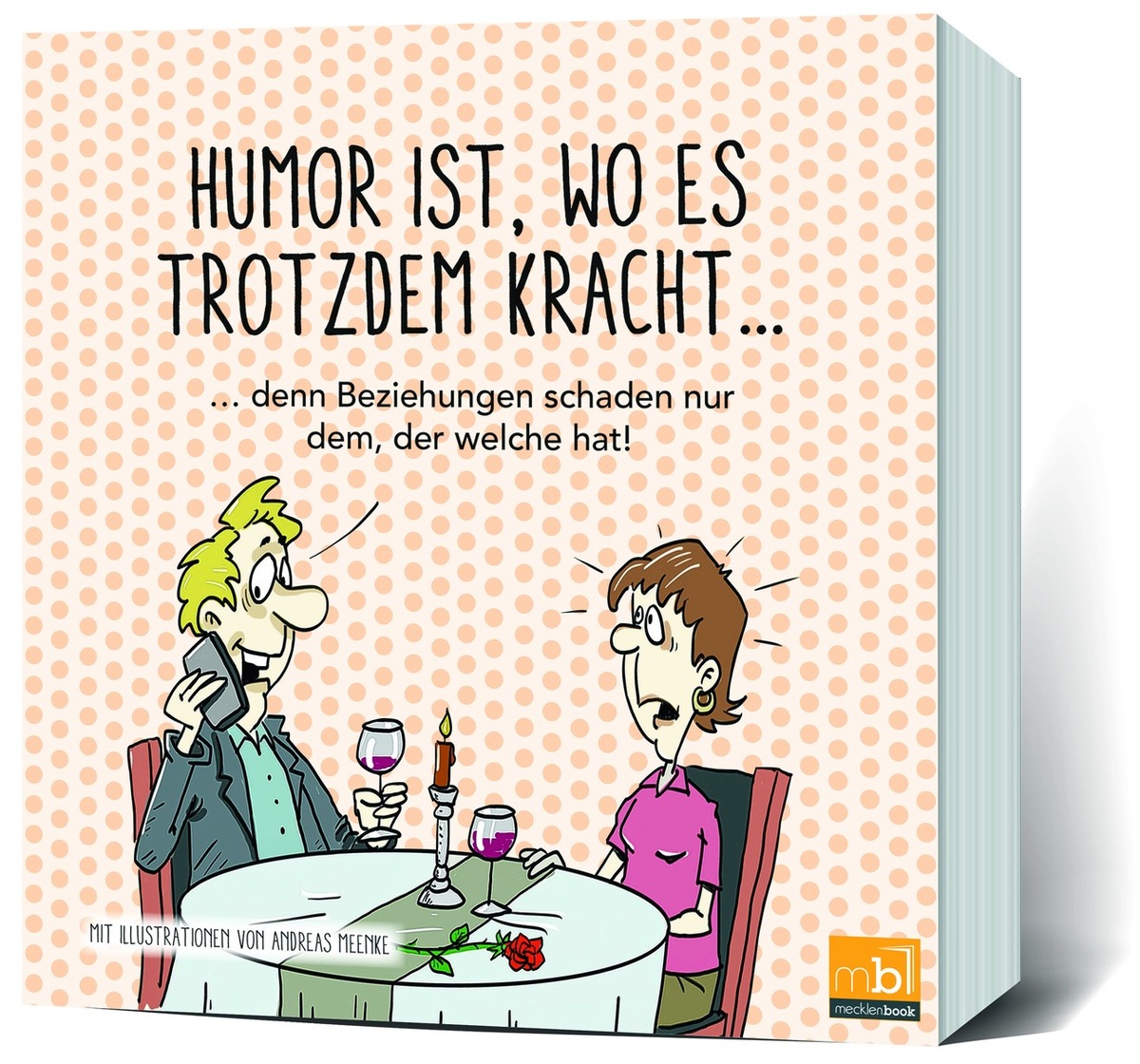 Humor ist, wo es trotzdem kracht - der Geheimtipp für harmonische Festtage und ein gutes 2019!