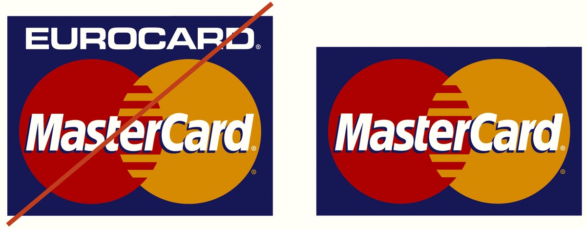 Der Doppelname fällt: Aus Eurocard wird MasterCard