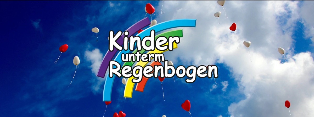 „Kinder unterm Regenbogen“, die Initiative Charity für hilfsbedürftige Kinder und deren Familien