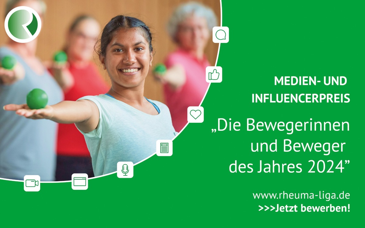 Deutsche Rheuma-Liga sucht die „Bewegerinnen und Beweger 2024“/ Selbsthilfeverband zeichnet journalistische Beiträge und Influencer-Kanäle aus