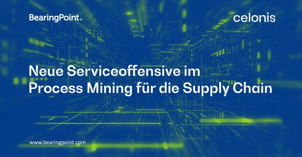 BearingPoint und Celonis vertiefen Partnerschaft - Neue Serviceoffensive im Process Mining für die Supply Chain