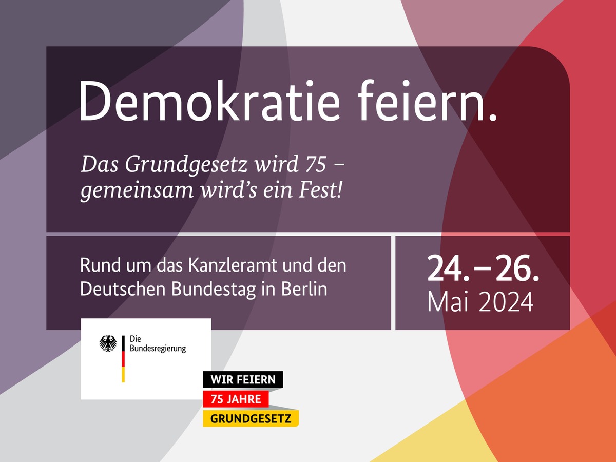 Herzliche Einladung: Demokratiefest in Berlin zum 75. Jubiläum des Grundgesetzes / Veranstaltungskalender veröffentlicht