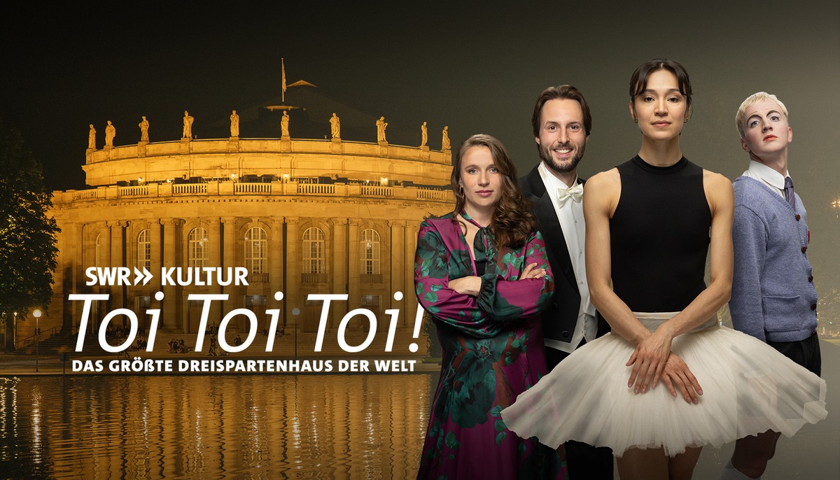 Die Stuttgarter Staatstheater &quot;Toi Toi Toi! Das größte Dreispartenhaus der Welt&quot;