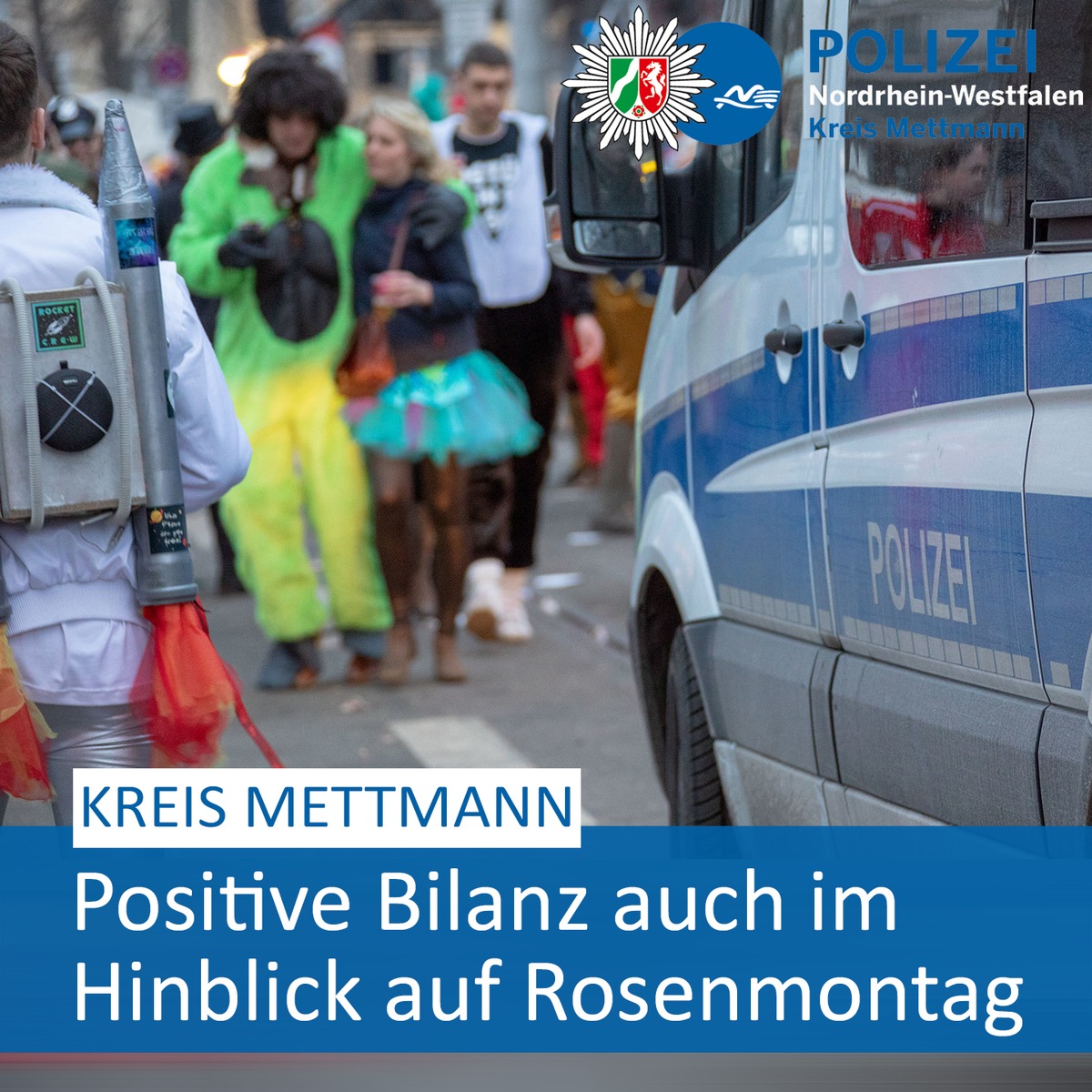 POL-ME: Am Rosenmontag wurde weitestgehend friedlich gefeiert - Kreis Mettmann - 2402046