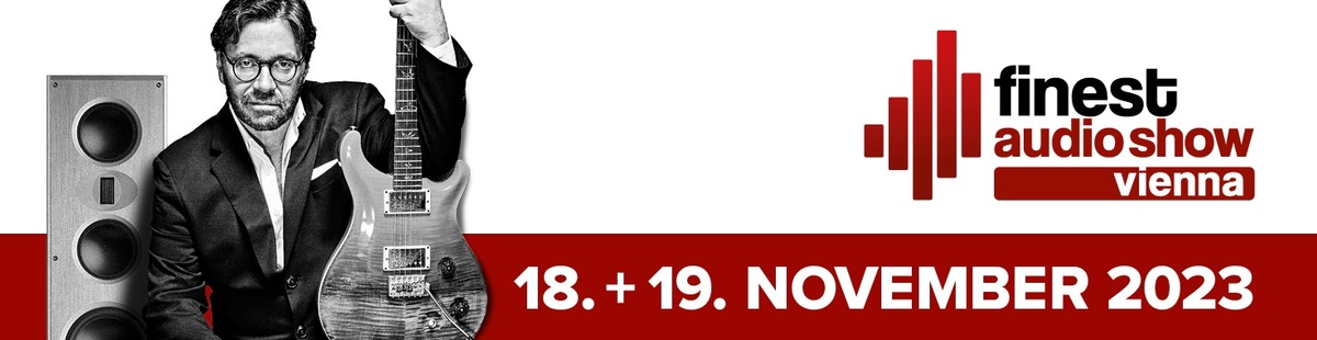 Finest Audio Show Vienna präsentiert die vielfältige Welt der Audiotechnik / Die neue HiFi-Messe in Österreich geht Mitte November an den Start