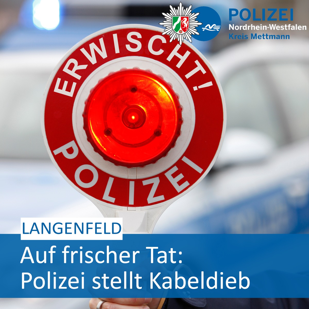 POL-ME: Polizei erwischt Kabeldieb auf frischer Tat - Langenfeld - 2002150