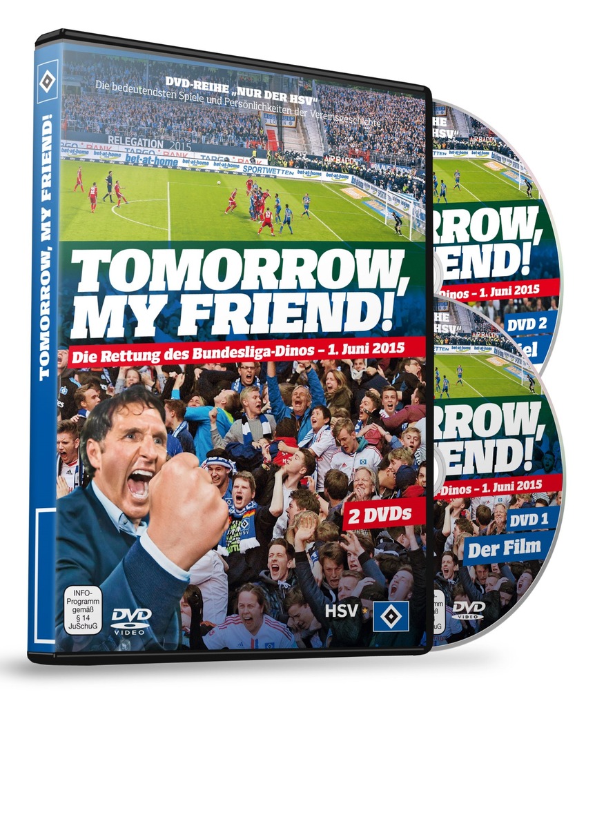 HSV-Presseservice: &quot;Tomorrow, my friend!&quot; - Doppel-DVD als ein Stück HSV-Zeitgeschichte