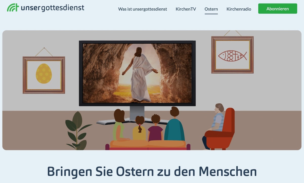 Ostergottesdienste für alle: unsergottesdienst.de macht Liveübertragungen bis Christi Himmelfahrt kostenlos