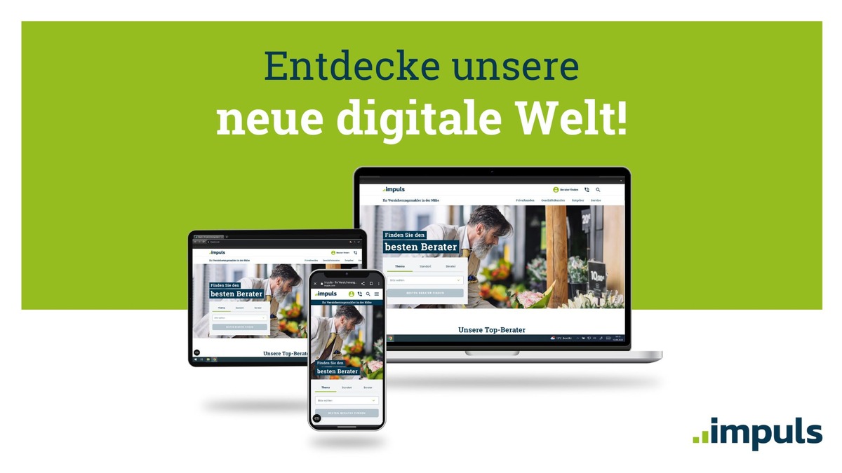 impuls Finanzmanagement AG präsentiert zukunftsweisendes digitales Ökosystem und schärft Positionierung als &quot;Versicherungsmakler in der Nähe&quot; - Hybrider Vertriebsansatz und Inbound Marketing im Fokus