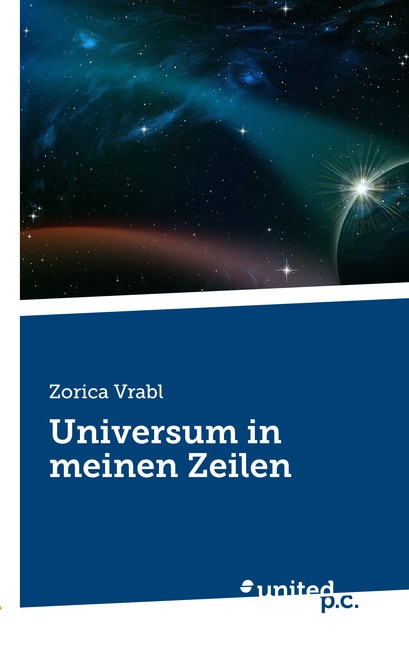 Universum in meinen Zeilen - Poesie, die berührt