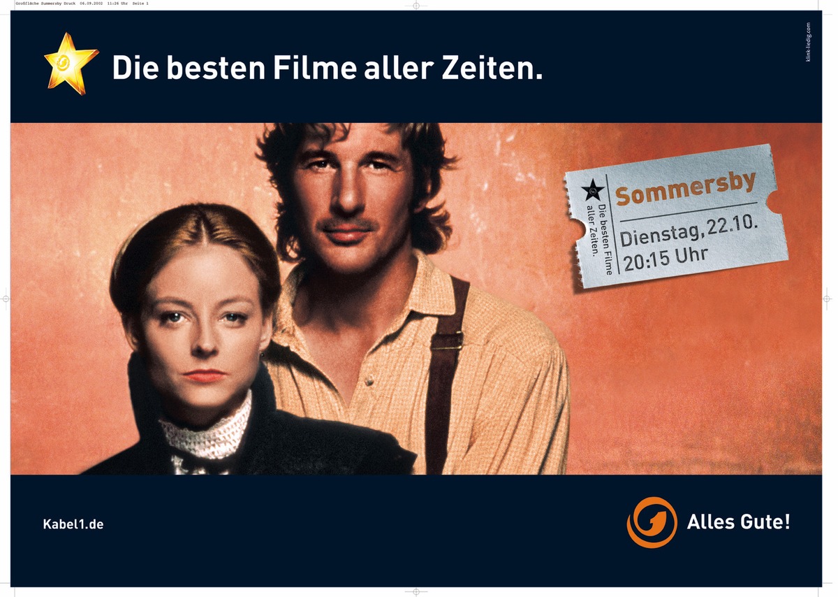 Bundesweite Herbstkampagne von Kabel 1 : Die besten Filme aller Zeiten. / &quot;Der Rosenkrieg&quot; und &quot;Sommersby&quot; als Zentralmotive