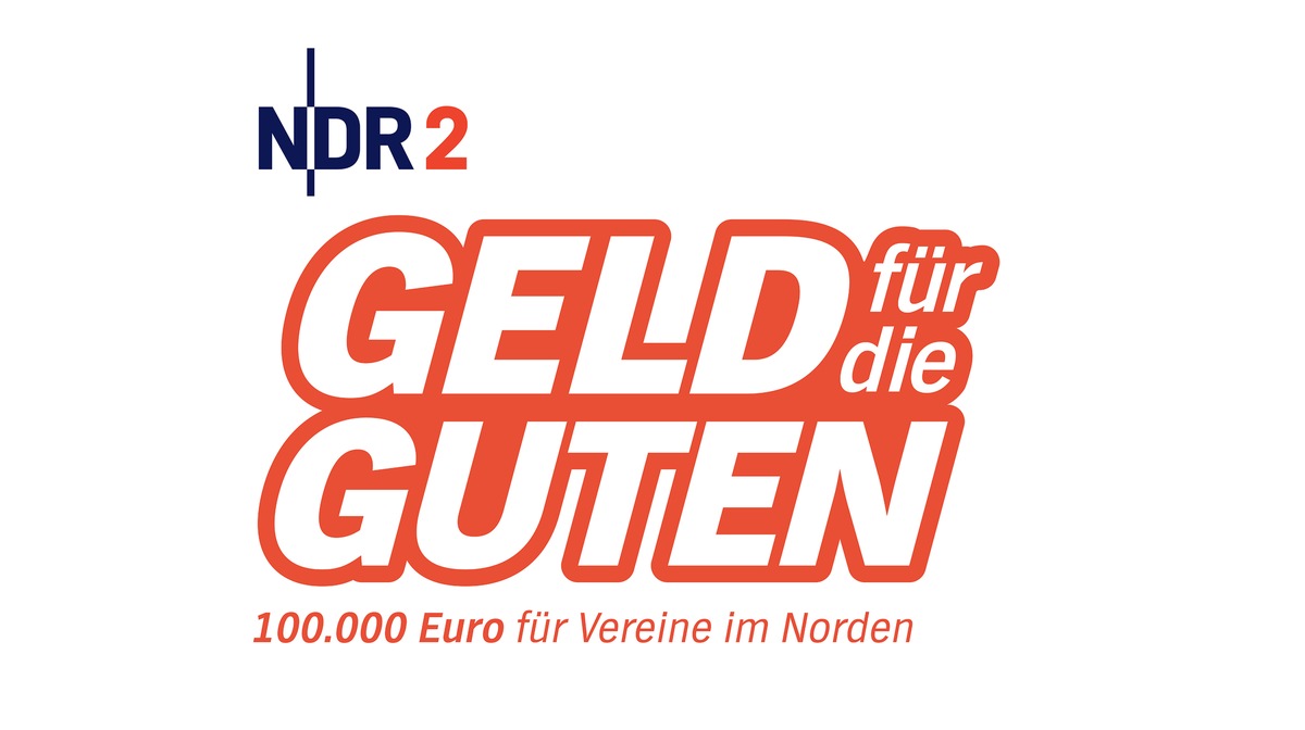 &quot;Geld für die Guten&quot;: Mehr als 1000 Vereine haben sich bereits bei NDR 2 Aktion für Finanzspritze beworben - Gewinner-Auslosung beginnt am 9. September